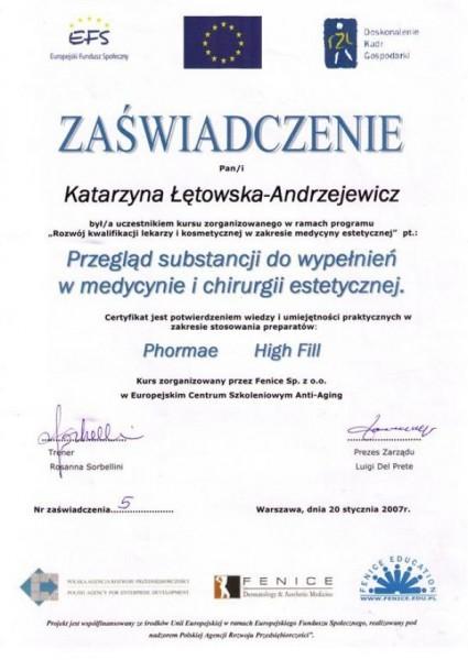 zaświadczenie ukończenia szkolenia w zakresie stosowania produktów Phormae i High Fill